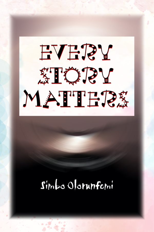 Every Story Matters